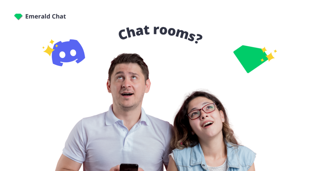 Two curious people looking up with the word ‘Chat rooms?’ above them, surrounded by Discord and Emerald Chat icons, representing modern chat platforms.