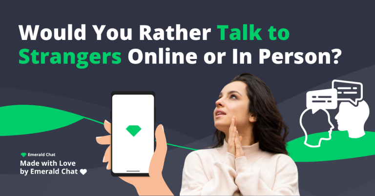 Would You Rather Talk to Strangers Online or In Person_ - Featured Image
